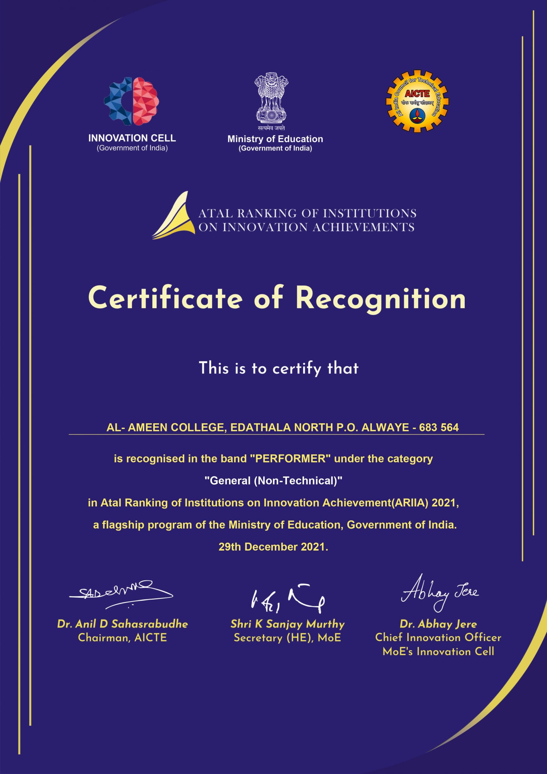 Al-Ameen College has been included in the 131 General[Non-Technical] Band Performer Institutions in the ARIIA, An initiative of Ministry of Education(MoE),Govt.of India